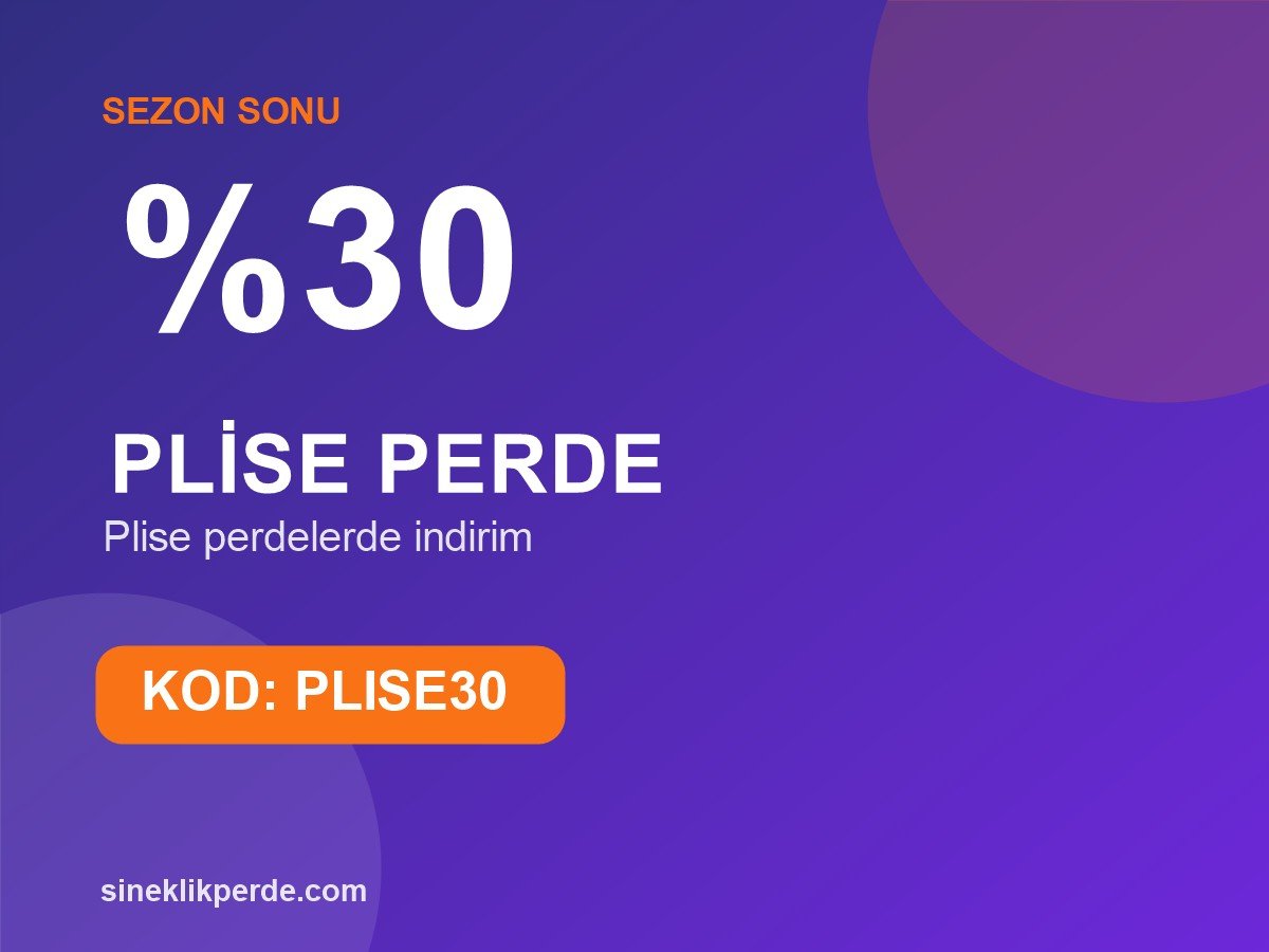 Plise Perde Fırsatı